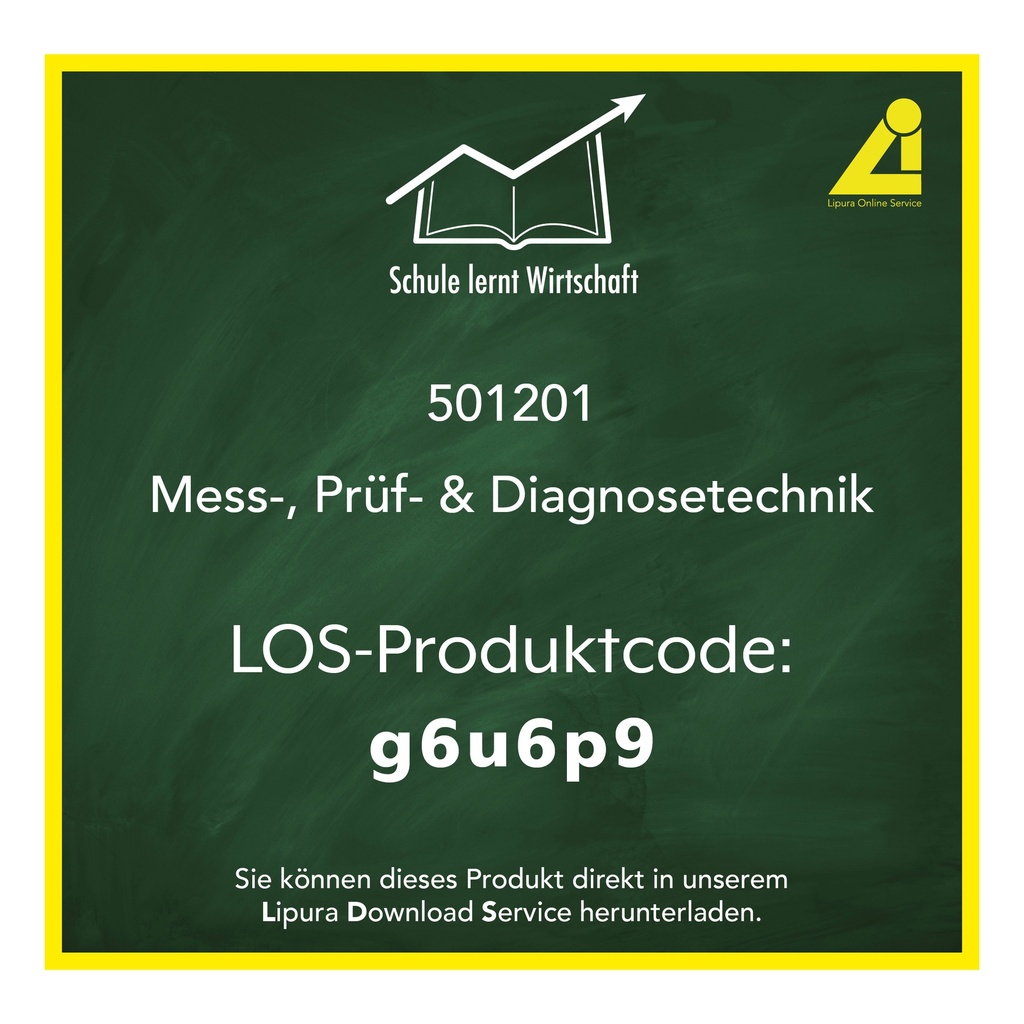 Schule lernt Wirtschaft - Mess-, Prüf- und Diagnosetechnik - digital