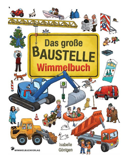 Das große Baustelle Wimmelbuch 