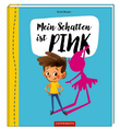 Mein Schatten ist pink! 