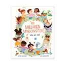 100 Millionen Möglichkeiten - Wie wir sind 