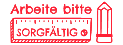 Lehrer Stempel "Sorgfältig"