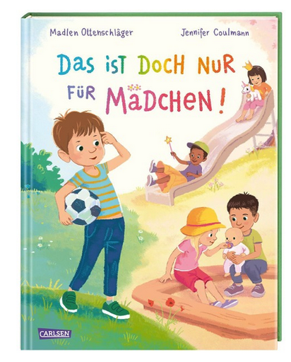 [978-3-551-52132-3] Das ist doch nur für Mädchen!